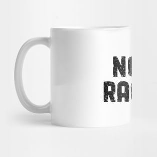 No to Racism Mug